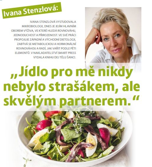 Ivana Stenzlová: "Pravda o nejvhodnějším způsobu stravování je jednoduchá – poznej sám sebe!"
